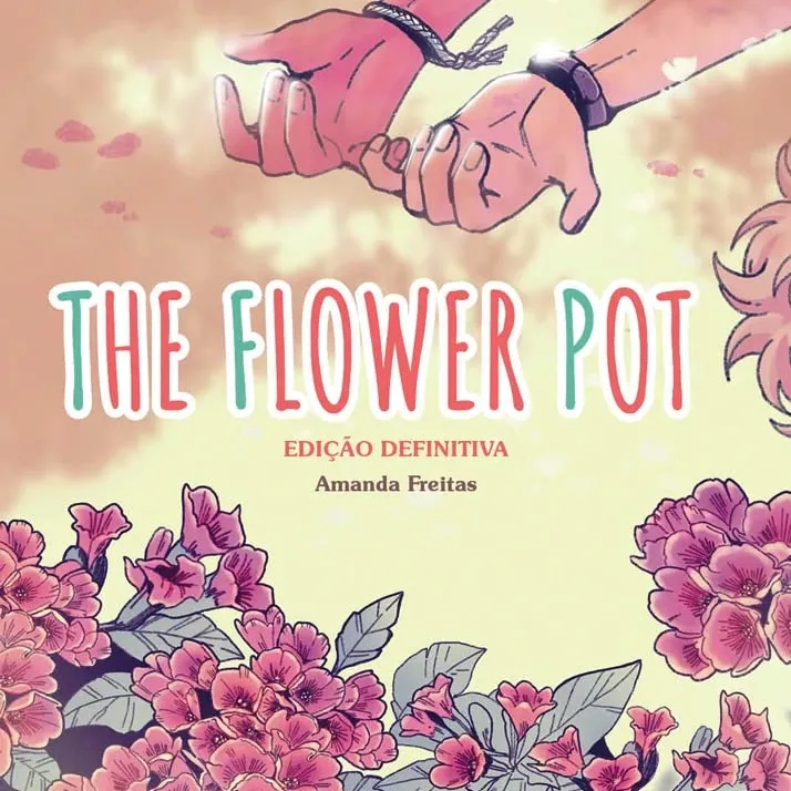 Flower Pot, The - Edição Definitiva Flower Pot, The - Edição Definitiva