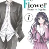 Kaoru Hana: The Fragrant Flower Blooms with Dignity - Vol. 01