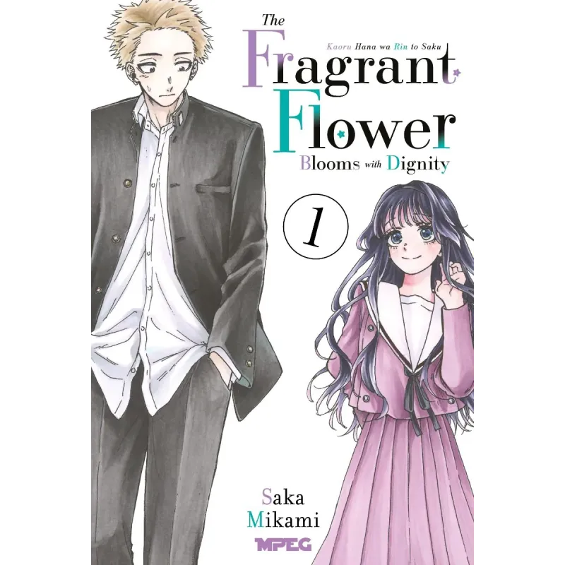 Kaoru Hana: The Fragrant Flower Blooms with Dignity - Vol. 01
