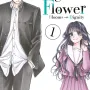 Kaoru Hana: The Fragrant Flower Blooms with Dignity - Vol. 01