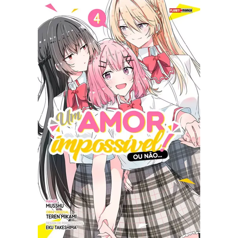 Um Amor Impossível! Ou Não... - Vol. 04