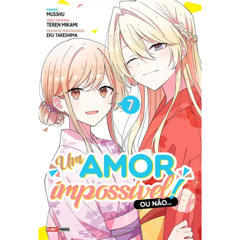 Um Amor Impossível! Ou Não... - Vol. 07