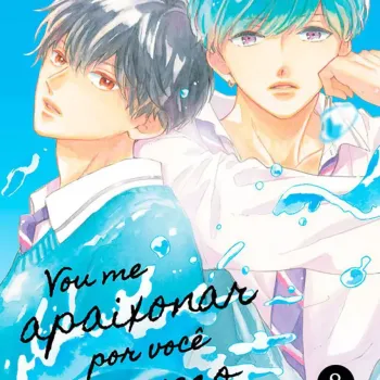 Vou Me Apaixonar Por Você Mesmo Assim - Vol. 08 Vou Me Apaixonar Por Você Mesmo Assim - Vol. 08