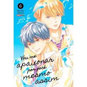 Vou Me Apaixonar Por Você Mesmo Assim - Vol. 06