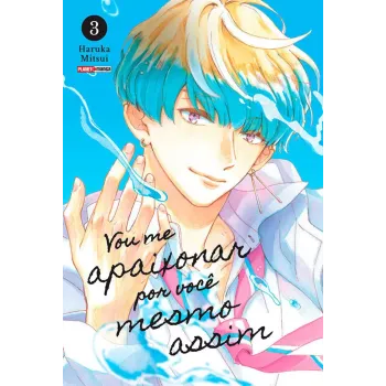 Vou Me Apaixonar Por Você Mesmo Assim - Vol. 03