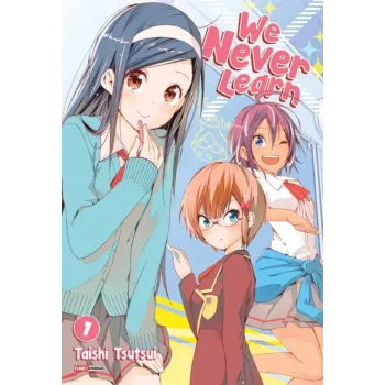 We Never Learn Vol. 01