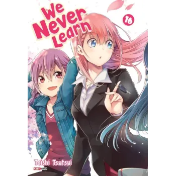 We Never Learn Vol. 16
