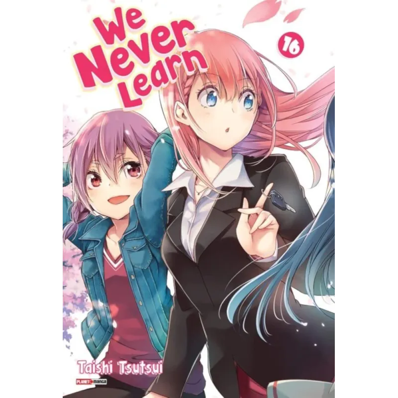 We Never Learn Vol. 16