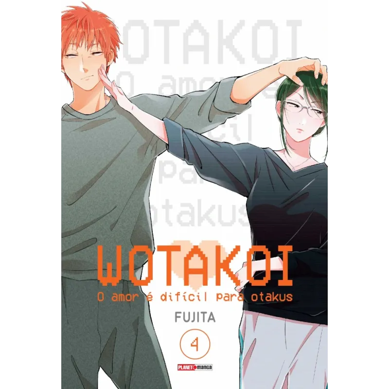 Wotakoi - O Amor é Difícil para Otakus - Vol. 04