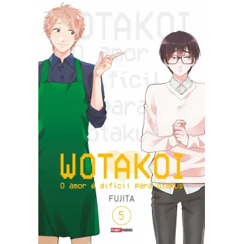 Wotakoi - O Amor é Difícil para Otakus - Vol. 05