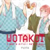 Wotakoi - O Amor é Difícil para Otakus - Vol. 06