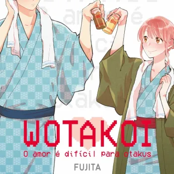 Wotakoi - O Amor é Difícil para Otakus - Vol. 06 Wotakoi - O Amor é Difícil para Otakus - Vol. 06