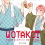 Wotakoi - O Amor é Difícil para Otakus - Vol. 06