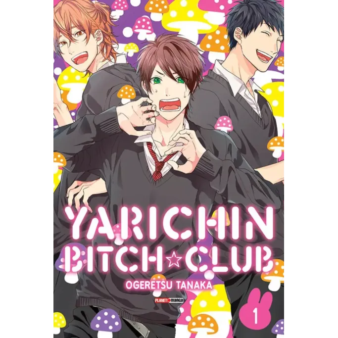 Yarichin Bitch Club - Vol. 01