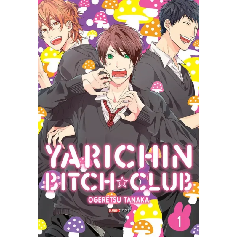 Yarichin Bitch Club - Vol. 01