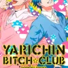 Yarichin Bitch Club - Vol. 05