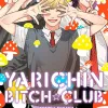 Yarichin Bitch Club - Vol. 04