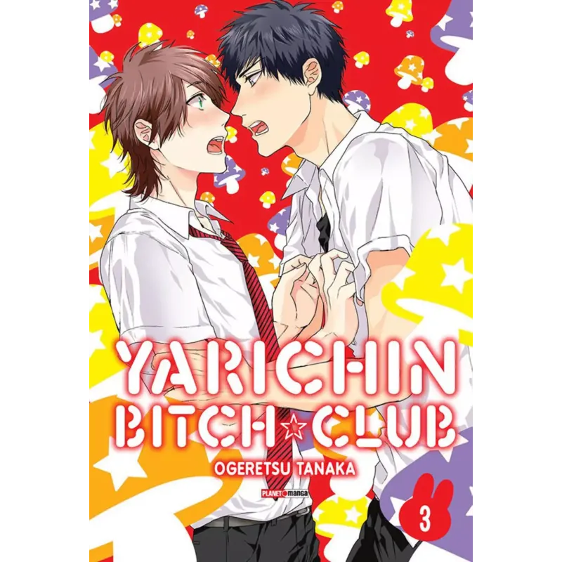 Yarichin Bitch Club - Vol. 03