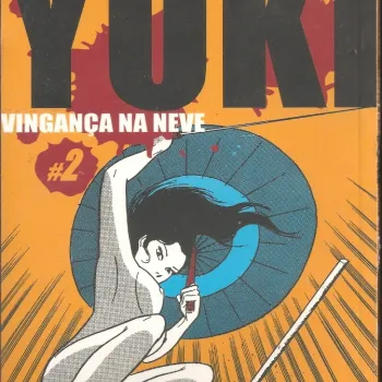 Yuki - Vingança na Neve Vol. 02