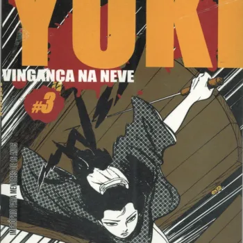 Yuki - Vingança na Neve Vol. 03