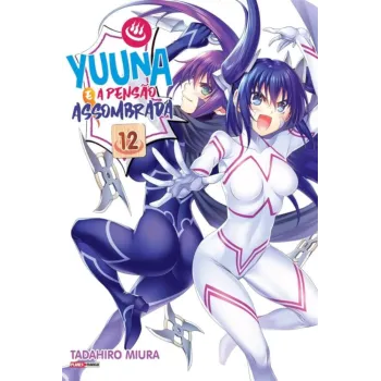 Yuuna e a Pensão Assombrada Vol. 12 Yuuna e a Pensão Assombrada Vol. 12