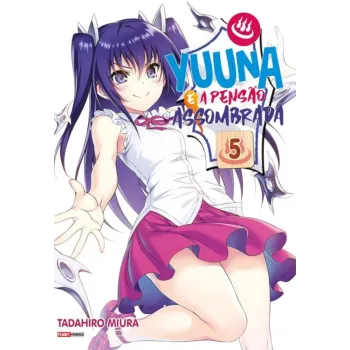 Yuuna e a Pensão Assombrada Vol. 05