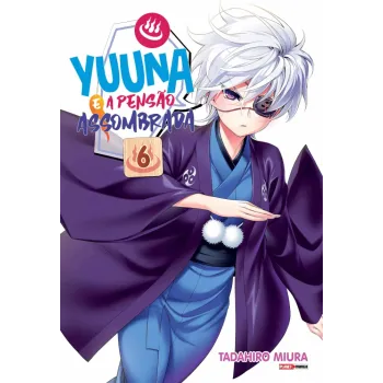 Yuuna e a Pensão Assombrada Vol. 06