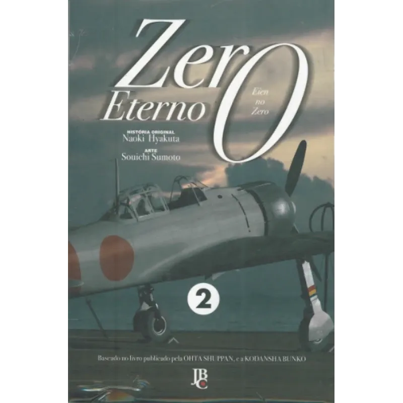 Zero Eterno - Eien no Zero Vol. 02