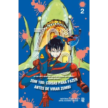 Zom 100 - Vol. 02