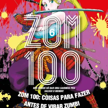 Zom 100 - Vol. 06