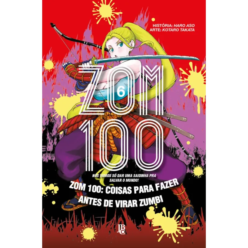 Zom 100 - Vol. 06