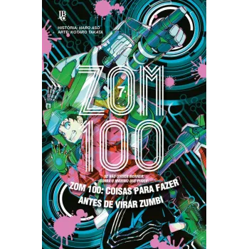 Zom 100 - Vol. 07