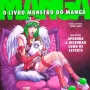 Livro Monstro do Mangá, O