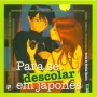 Para se Descolar em Japonês