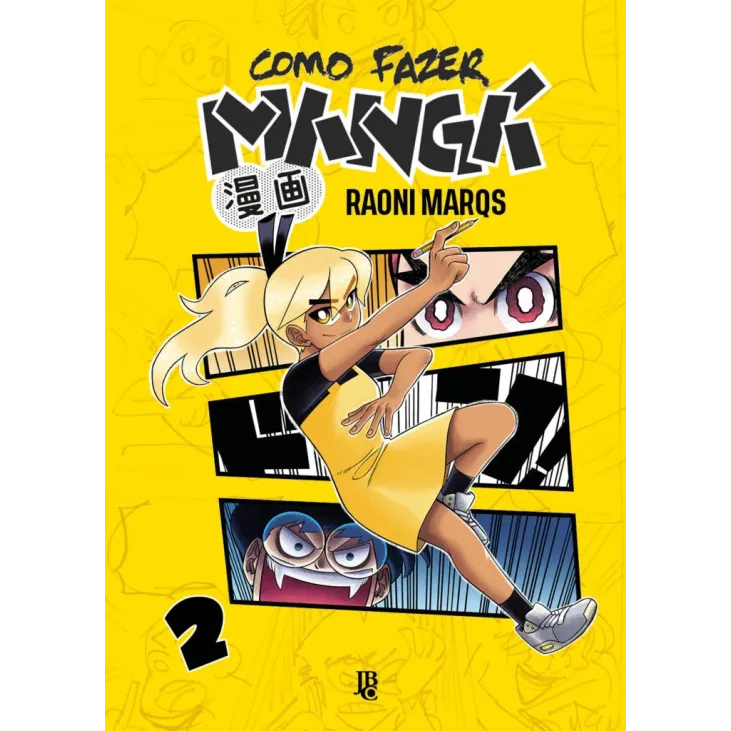 Como Fazer Mangá - Vol. 02