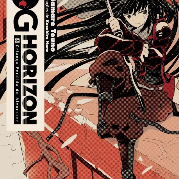 Log Horizon - Livro 06 Log Horizon - Livro 06