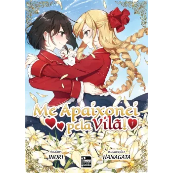 Me Apaixonei pela Vilã! - Livro 01