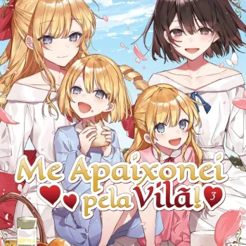 Me Apaixonei pela Vilã! - Livro 03