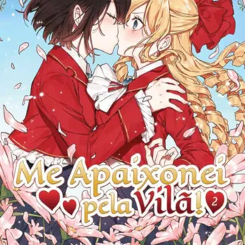 Me Apaixonei pela Vilã! - Livro 02