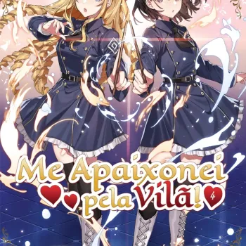 Me Apaixonei pela Vilã! - Livro 04