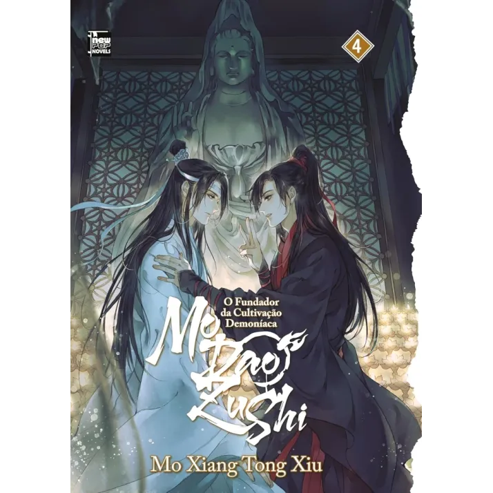 Mo Dao Zu Shi: O Fundador da Cultivação Demoníaca - Livro 04 Mo Dao Zu Shi: O Fundador da Cultivação Demoníaca - Livro 04