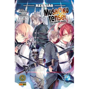 Mushoku Tensei: Uma Segunda Chance - Livro 05