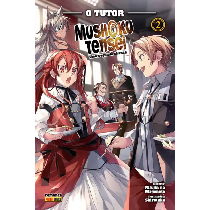 Mushoku Tensei: Uma Segunda Chance - Livro 02