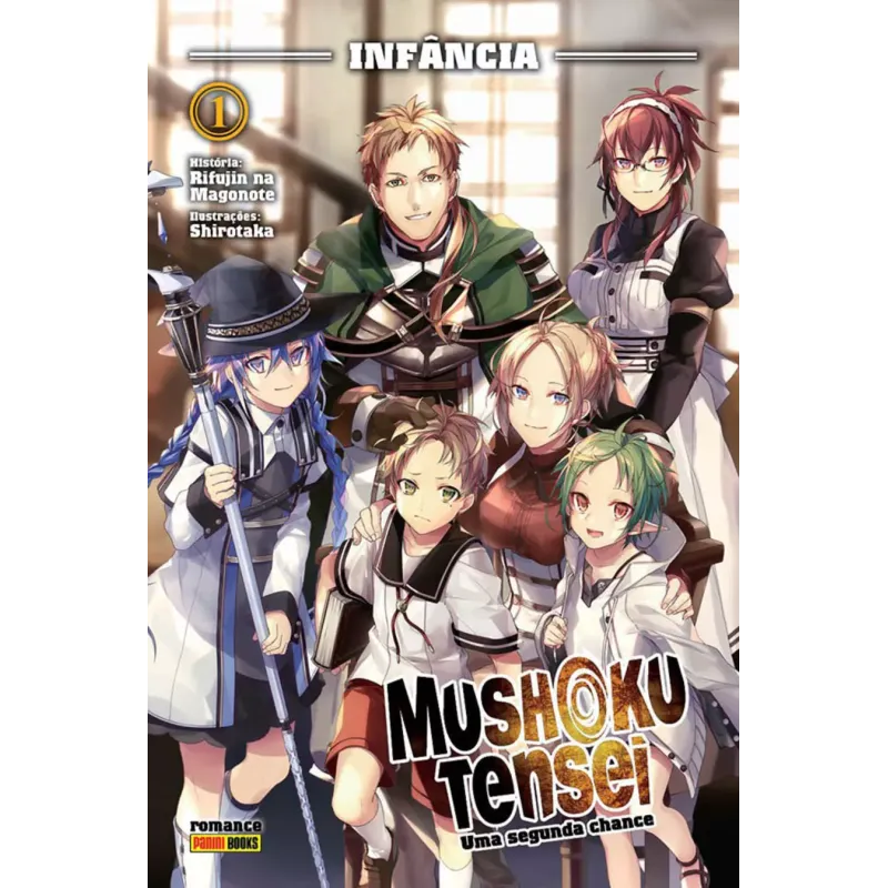 Mushoku Tensei: Uma Segunda Chance - Livro 01