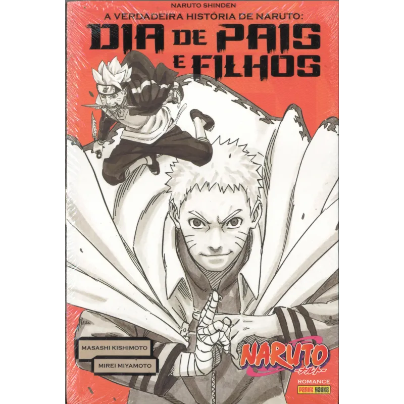 Naruto - A Verdadeira História De Naruto: Dia De Pais E Filhos (Literatura)