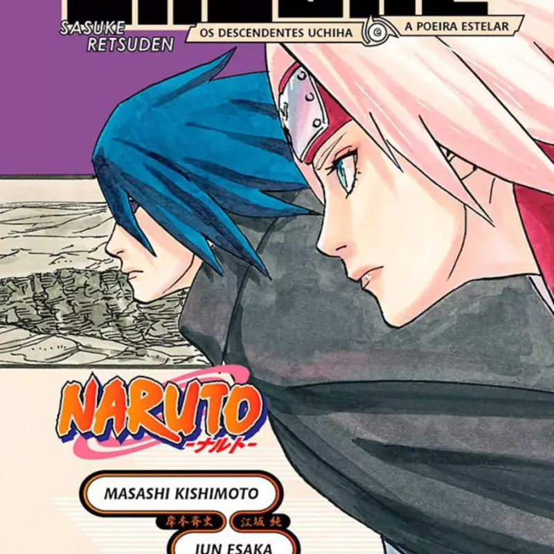 Naruto - A épica História De Sasuke: Os Descendentes De Uchiha E A Sacra Poeira Estelar (Literatura) Naruto - A épica História De Sasuke: Os Descendentes De Uchiha E A Sacra Poeira Estelar (Literatura)