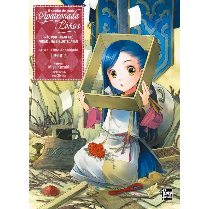 sonho de uma Apaixonada por Livros, O: Arco 1 - Livro 02