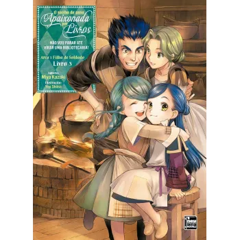 sonho de uma Apaixonada por Livros, O: Arco 1 - Livro 03