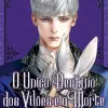 Único Destino dos Vilões é a Morte, O - Livro 04