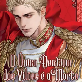 Único Destino dos Vilões é a Morte, O - Livro 05 Único Destino dos Vilões é a Morte, O - Livro 05